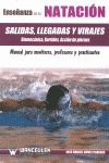 ENSE�ANZA DE LA NATACION: SALIDAS,LLEGADAS Y VIRAGES
