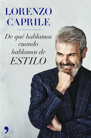 DE QU� HABLAMOS CUANDO HABLAMOS DE ESTILO (NUEVA PRESENTACI�N)