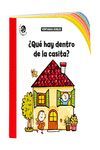 �QU� HAY DENTRO DE LA CASITA?