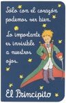 CUADERNO RAYADO PRINCIPITO. S�LO CON EL CORAZ�N PODEMOS VER BIEN. EL PRINCIPITO