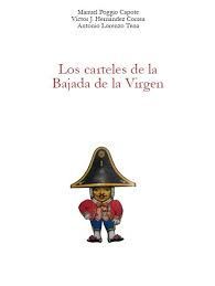 CARTELES DE LA BAJADA DE LA VIRGEN, LOS