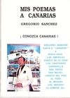 MIS POEMAS A CANARIAS. GREGORIO SANCHEZ