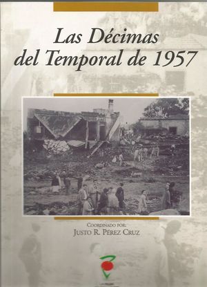DECIMAS DEL TEMPORAL DE 1957, LAS