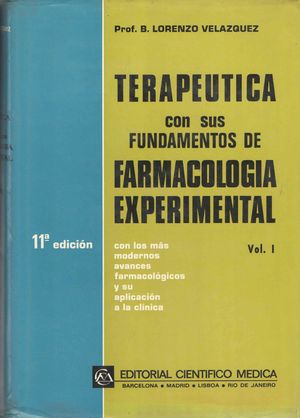 (2 VOLS) TERAPEUTICA CON FUDNAMENTOS FARMACOLOGA EXPERIMENTAL