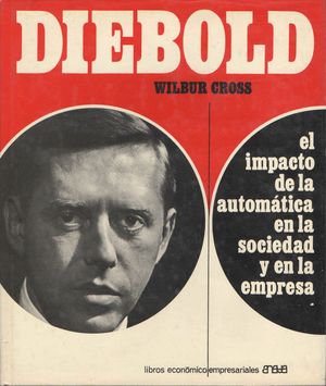 DIEBOLD. EL IMPACTO DE LA AUTOMATICA EN LA SOCIEDAD Y EN LA EMPRESA