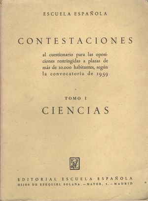 TOMO I CIENCIAS. CONTESTACIONES CUESTIONARIO OPOSICIONES PLAZAS