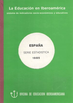 ESPA�A 1985. LA EDICACION EN IBEROAMERICA