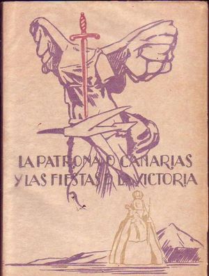 LA PATRONA DE CANARIAS Y LAS FIESTAS DE LA VICTORIA