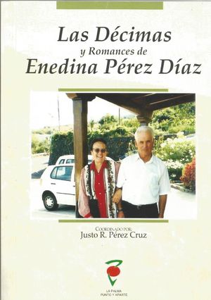 DECIMAS Y ROMANCES DE ENEDINA PEREZ DIAZ