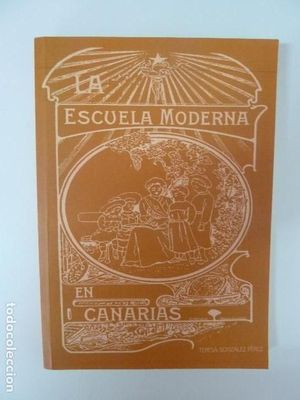 LA ESCUELA MODERNA EN CANARIAS