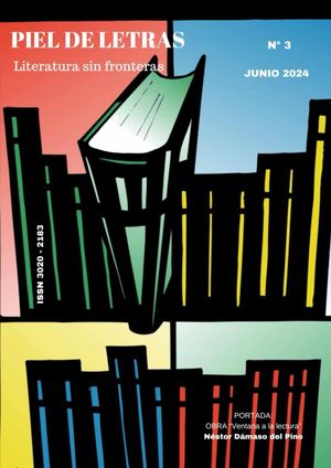 REVISTA 3 PIEL DE LETRAS. LITERATURA SIN FRONTERAS JUNIO 2024