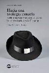 (SALDO) HACIA UNA TEOLOG�A CANARIA (POR DEFECTUOSO)