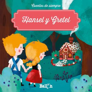 HANSEL Y GRETEL