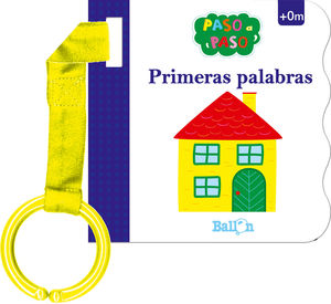 PRIMERAS PALABRAS - COCHECITO PASO A PASO