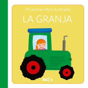 LA GRANJA - PRIMER LIBRO ILUSTRADO