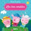 TRES CERDITOS. CUENTOS DE SIEMPRE