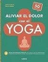 ALIVIAR EL DOLOR CON EL YOGA