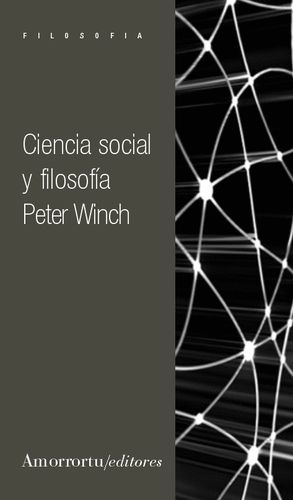 CIENCIA SOCIAL Y FILOSOF�A (2A ED.)