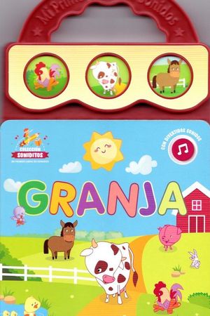 MI PRIMER LIBRO DE SONIDOS -GRANJA