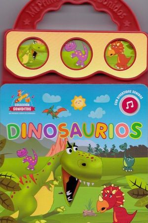 MI PRIMER LIBRO DE SONIDOS -DINOSAURIOS