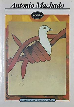 POESIA. ANTONIO MACHADO