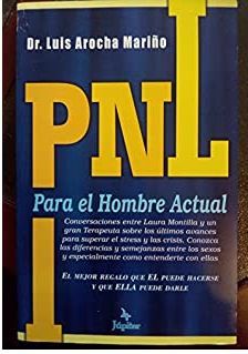 PNL PARA EL HOMBRE ACTUAL