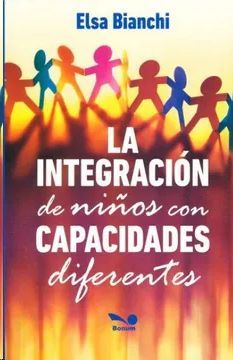 INTEGRACION DE NIOS CON CAPACIDADES DIFERENTES