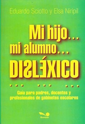 MI HIJO MI ALUMNO DISLEXICO