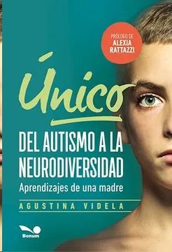 UNICO. DEL AUTISMO A LA NEURODIVERSIDAD