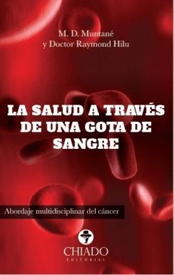SALUD A TRAVES DE UNA GOTA DE SANGRE