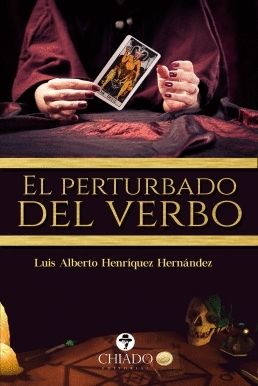 EL PERTURBADO DEL VERBO