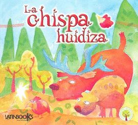 CHISPA HUIDIZA, LA