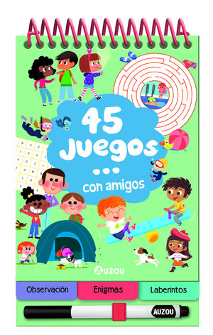 45 JUEGOS CON MIS AMIGOS. AUZOU.