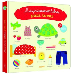 MIS PRIMERAS PALABRAS PARA TOCAR