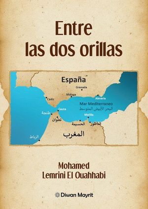 ENTRE LAS DOS ORILLAS