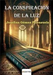 LA CONSPIRACIN DE LA LUZ