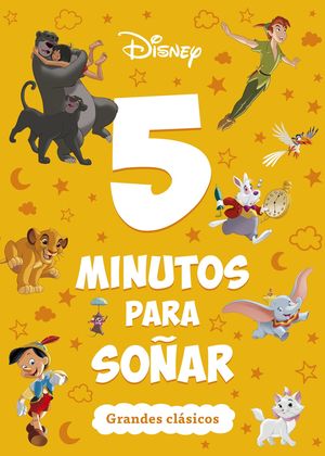 DISNEY. 5 MINUTOS PARA SOAR. GRANDES CLSICOS