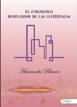 EL ENIGMTICO RESPLANDOR DE LAS LUCIRNAGAS