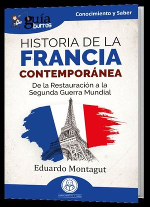 GUABURROS: HISTORIA DE LA FRANCIA CONTEMPORNEA