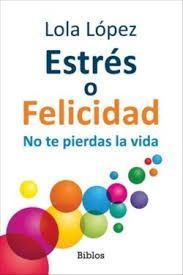 ESTRS O FELICIDAD