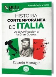 GUABURROS: HISTORIA CONTEMPORNEA DE ITALIA