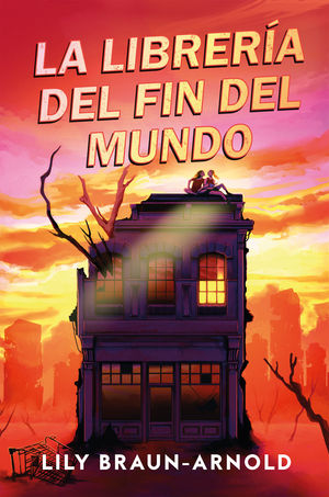 LA �LTIMA LIBRER�A EN LA TIERRA