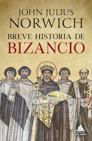 BREVE HISTORIA DE BIZANCIO