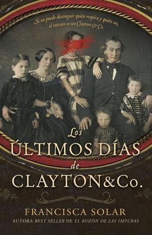 ULTIMOS DIAS DE CLAYTON AND CO., LOS