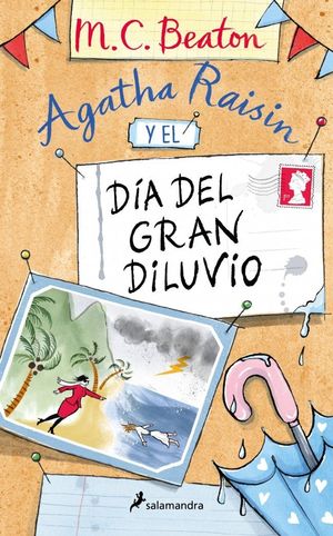 AGATHA RAISIN Y EL D�A DEL GRAN DILUVIO (AGATHA RAISIN 12)