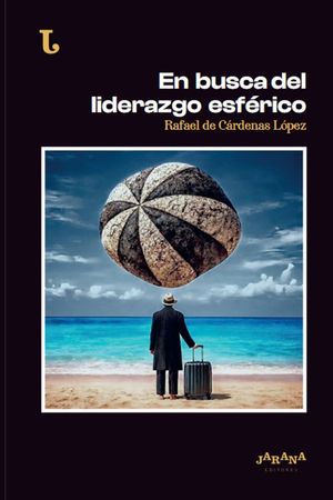 EN BUSCA DEL LIDERAZGO ESF�RICO
