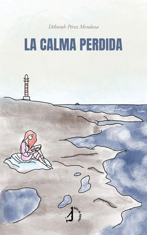 LA CALMA PERDIDA