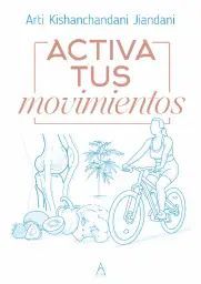 ACTIVA TUS MOVIMIENTOS