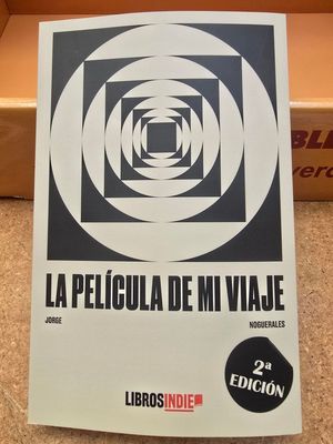 LA PELCULA DE MI VIAJE
