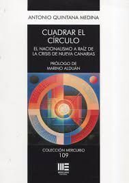 CUADRAR EL C�RCULO. EL NACIONALISMO A RA�Z DE LA CRISIS DE NUEVA CANARIAS